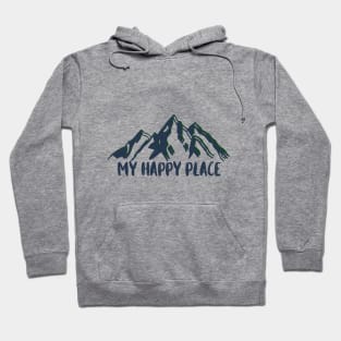 Happy in the Mountains Hoodie